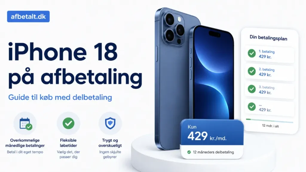 iphone 18 på afbetaling - afbetalt.dk